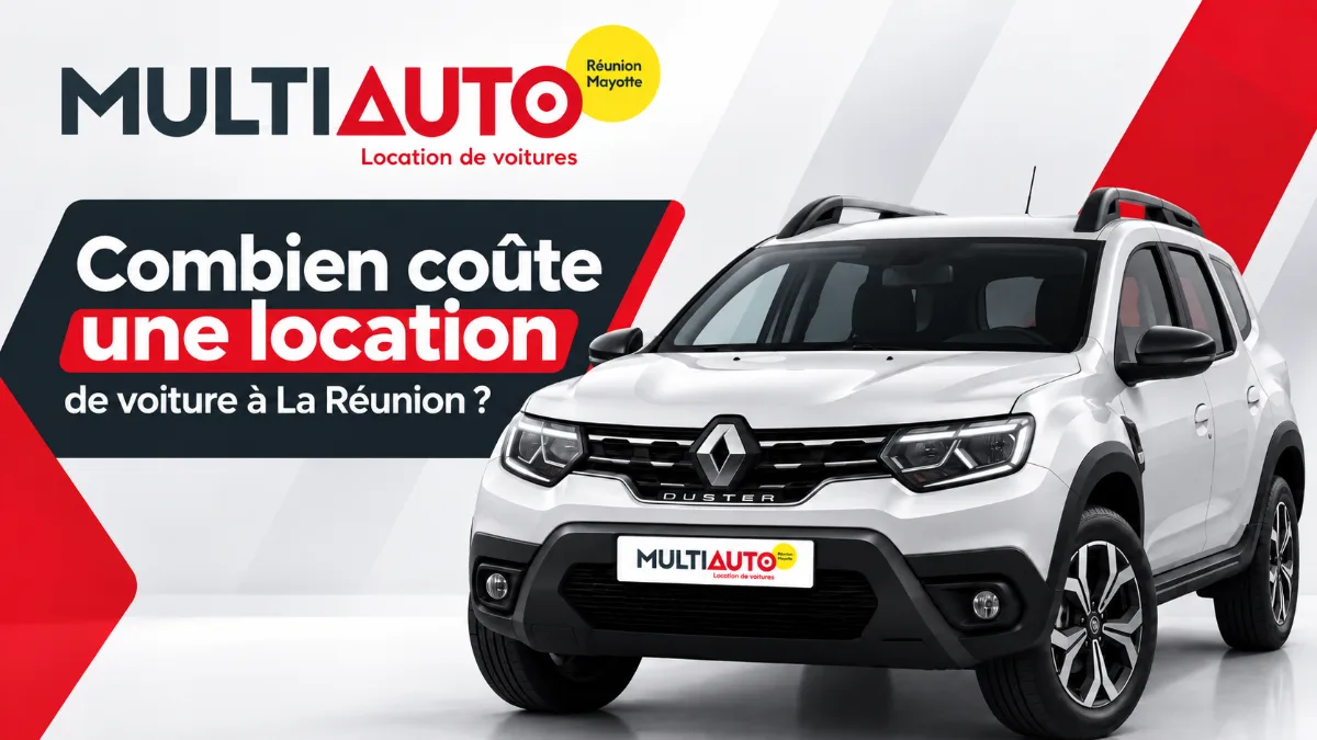 Combien coûte une location de voiture à La Réunion avec MultiAuto